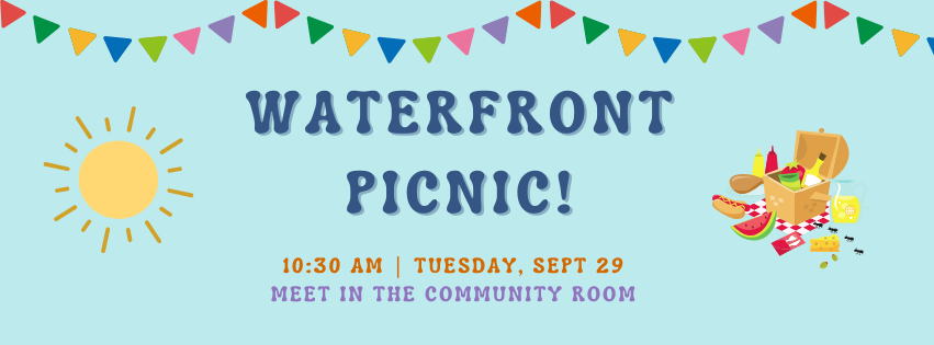 Light blue background with illustrations of a full sun on one side and a picnic basket on the other, framing text reading "Waterfront Picnic!"